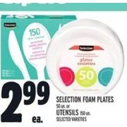 Selection Foam Plates or Utensils  - $2.99