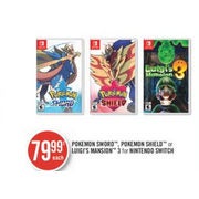 Pokemon Sword, Pokemon Shield Or Luigi's Mansion 3 For Nintendo Switch - $79.99