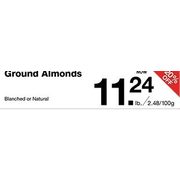 Ground Almonds - $11.24/lb (20% off)