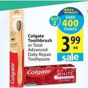 Colgate Toothbrush or Total Advanced Daily Repair Toothpaste  - $3.99