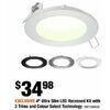 4" Ultra Slim LED Recessed Kit With 3 Trims And Colour Select Technology - $34.98
